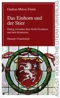 Cover: Das Einhorn und der Stier - Frankfurter Literaturverlag