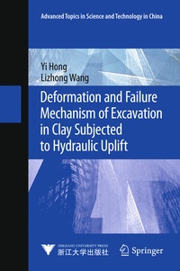 Abbildung von: Deformation and Failure Mechanism of Excavation in Clay Subjected to Hydraulic Uplift - Springer
