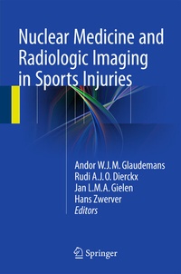 Abbildung von: Nuclear Medicine and Radiologic Imaging in Sports Injuries - Springer