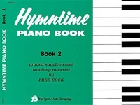 Abbildung von: Hymntime Piano Book #2 Children's Piano - Fred Bock Music Company