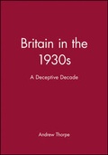 Cover: Britain in the 1930s - Wiley