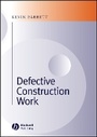 Cover: Defective Construction Work - Wiley