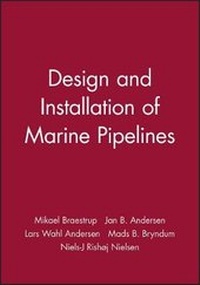 Enlarge image Cover: Design and Installation of Marine Pipelines - Wiley