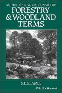 Abbildung von: An Historical Dictionary of Forestry and Woodland Terms - Wiley
