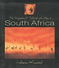 Abbildung von: Magnificant Natural Heritage of South Africa - Sunbird Publishers Ltd