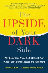 Enlarge image Cover: The Upside of Your Dark Side - Plume