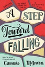 Cover: A Step Toward Falling - HarperCollins