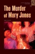 Cover: The Murder of Mary Jones: 400 Headwords - Oxford University Press