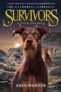 Cover: Survivors: The Gathering Darkness #1: A Pack Divided - HarperCollins