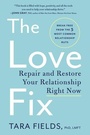 Cover: The Love Fix - William Morrow Paperbacks