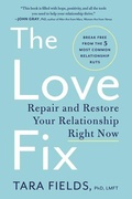 Cover: The Love Fix - William Morrow Paperbacks