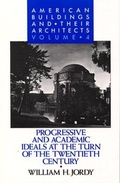 Cover: American Buildings and Their Architects: Progressive and Academic Ideals at the Turn of the Twentieth Century v.4 - Oxford University Press Inc