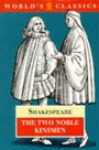 Cover: The Two Noble Kinsmen - Oxford Paperbacks