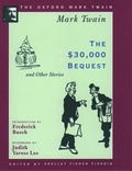 Cover: 30, 000 Dollar Bequest and Other Stories - Oxford University Press Inc