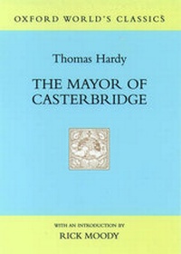 Enlarge image Cover: The Mayor of Casterbridge - Oxford Paperbacks