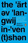 Cover: The Art of Language Invention - Penguin USA