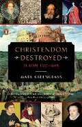 Cover: Christendom Destroyed - Penguin USA