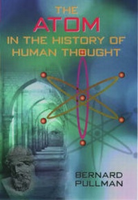 Enlarge image Cover: The Atom in the History of Human Thought - Oxford University Press Inc