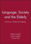 Cover: Language, Society and the Elderly - Wiley