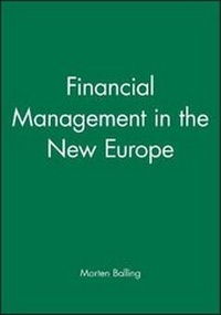 Enlarge image Cover: Financial Management in the New Europe - Wiley