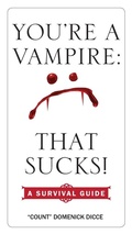Bild: You'Re a Vampire: That Sucks! - Tarcher/Putnam,US