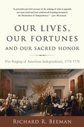 Cover: Our Lives, Our Fortunes and Our Sacred Honor - Basic Books