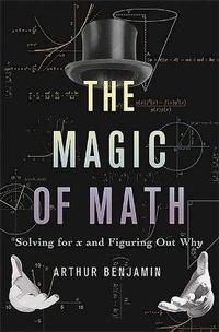 Enlarge image Cover: The Magic of Math - Basic Books