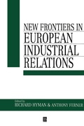 Cover: New Frontiers in European Industrial Relations - Wiley
