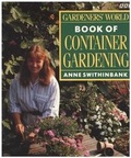 Cover: "Gardeners' World" Book of Container Gardening - BBC Books