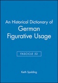 Cover: An Historical Dictionary of German Figurative Usage, Fascicle 52 - Wiley