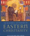Cover: The Blackwell Dictionary of Eastern Christianity - Wiley