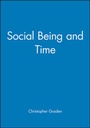 Cover: Social Being and Time - Wiley