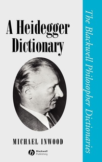Enlarge image Cover: A Heidegger Dictionary - Wiley