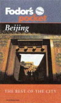 Abbildung von: Pocket Beijing - Fodor's Travel Publications Inc.,U.S.