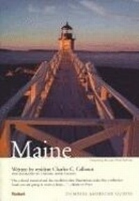 Enlarge image Cover: Compass American Guides: Maine, 3rd Edition - Fodor's Travel Publications Inc.,U.S.