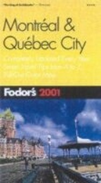 Abbildung von: Montreal and Quebec City 2001 - Fodor's Travel Publications Inc.,U.S.