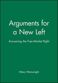 Enlarge image Cover: Arguments for a New Left - Wiley