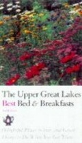 Cover: Fodor's Bed and Breakfasts and Country Inns: Upper Great Lakes - Fodor's Travel Publications Inc.,U.S.