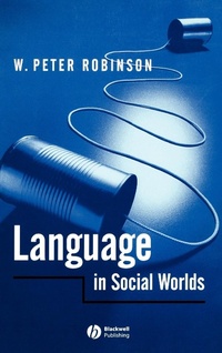 Abbildung von: Language in Social Worlds - Wiley