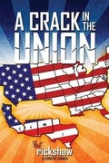 Cover: A Crack in the Union - Bootstrap Publishing