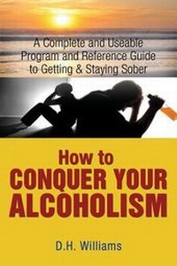 Enlarge image Cover: How to Conquer Your Alcoholism - Conquer Your Addiction LLC