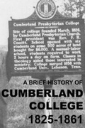 Cover: A Brief History of Cumberland College 1825-1861 - Boardman Books