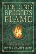 Cover: Tending Brigid's Flame - Llewellyn Publications,U.S.