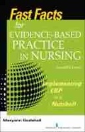 Cover: Fast Facts for Evidence-Based Practice in Nursing - Springer Publishing Company