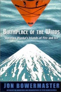 Cover: Birthplace of the Winds - National Geographic Books