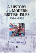 Cover: A History of the Modern British Isles, 1914-1999 - Wiley