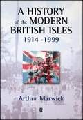 Cover: A History of the Modern British Isles, 1914-1999 - Wiley