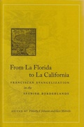 Cover: From La Florida to La California - Academy of American Franciscan History