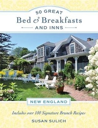 Abbildung von: 50 Great Bed & Breakfasts and Inns: New England - Running Press Adult