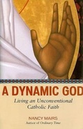 Cover: A Dynamic God - Beacon Press